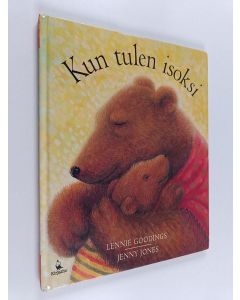 Kirjailijan Lennie Goodings käytetty kirja Kun tulen isoksi