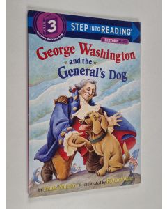 Kirjailijan Frank Murphy käytetty kirja George Washington and the General's Dog