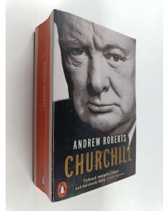 Kirjailijan Andrew Roberts käytetty kirja Churchill : walking with destiny