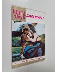 käytetty teos Kultasarja 4/1972 : Karkulaiset