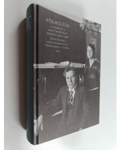 Kirjailijan L. Onerva käytetty kirja Yölauluja : L. Onervan ja Leevi Madetojan kirjeitä 1910-1946
