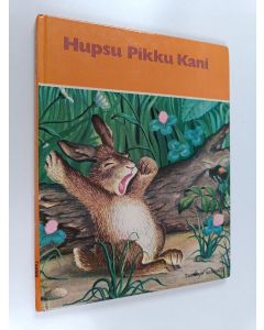 Kirjailijan Margaret Wise Brown & Garth Williams käytetty kirja Hupsu pikku kani