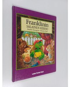 Kirjailijan Paulette Bourgeois käytetty kirja Franklinin salainen kerho