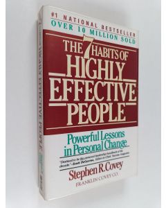 Kirjailijan Stephen R. Covey käytetty kirja The Seven Habits of Highly Effective People : powerful lessons in personal change