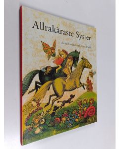 Kirjailijan Astrid Lindgren käytetty kirja Allrakäraste syster