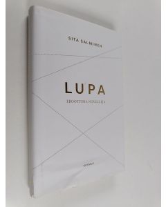 Kirjailijan Sita Salminen käytetty kirja Lupa