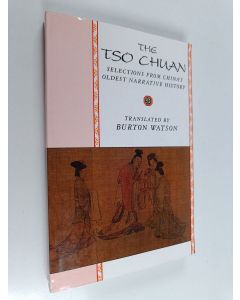 Kirjailijan Ming Zuoqiu käytetty kirja The Tso Chuan : Selections from China's Oldest Narrative History