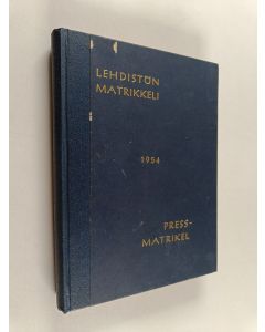 käytetty kirja Lehdistön matrikkeli 1954 : Pressmatrikel 1954