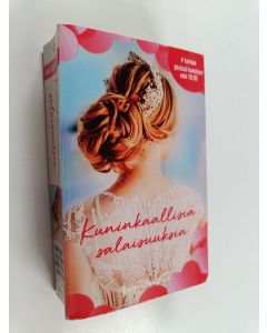 Kirjailijan Rebecca Winters & Jules Bennett ym. käytetty kirja Kuninkaallisia salaisuuksia : Sadusta totta ; Kuninkaallisia salaisuuksia ; Arvokkaampi timantteja ; Velvollisuus ennen kaikkea (yhteisnide)