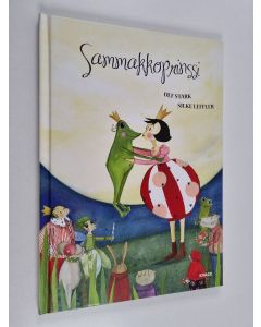 Kirjailijan Ulf Stark & Silke Leffler käytetty kirja Sammakkoprinssi