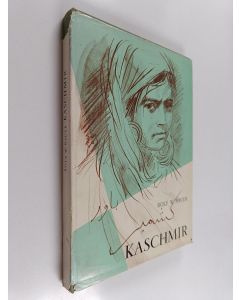 Kirjailijan Rolf Waldemar Bauer käytetty kirja Mein Weg führt nach Kaschmir - mit 69 Federzeichnungen und 16 Handlithographien des Verfassers