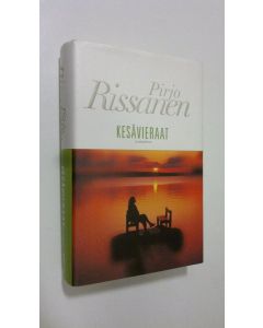 Kirjailijan Pirjo Rissanen käytetty kirja Kesävieraat
