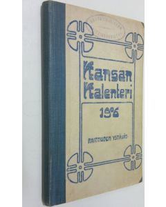 käytetty kirja Kansan kalenteri 1906