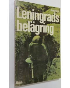 Kirjailijan Alan Wykes käytetty kirja Leningrads belägring