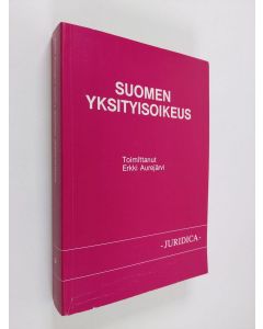 Tekijän Erkki Aurejärvi  käytetty kirja Suomen yksityisoikeus