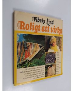 Kirjailijan Vibeke Lind käytetty kirja Roligt att virka