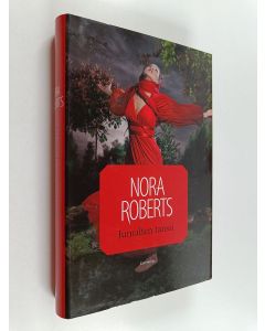 Kirjailijan Nora Roberts käytetty kirja Jumalten tanssi
