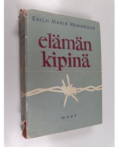 Kirjailijan Erich Maria Remarque käytetty kirja Elämän kipinä