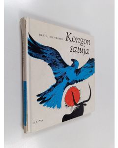 Kirjailijan Bertil Söderberg käytetty kirja Kongon satuja