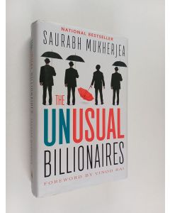 Kirjailijan Saurabh Mukherjea käytetty kirja The unusual billionaires