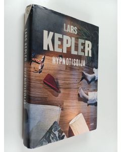 Kirjailijan Lars Kepler käytetty kirja Hypnotisoija : rikosromaani