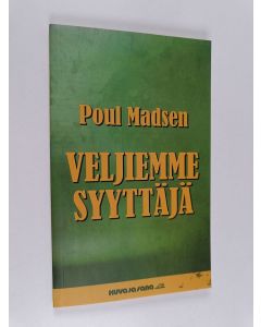 Kirjailijan Poul Madsen uusi kirja Veljiemme syyttäjä