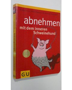Kirjailijan Marco von Munchhausen käytetty kirja Abnehmen mit dem inneren schweinehund