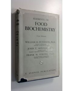 Kirjailijan William H. Ym. Peterson käytetty kirja Elements of food biochemistry
