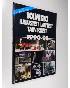 Kirjailijan Rita Taskinen käytetty kirja Toimisto : kalusteet, laitteet, tarvikkeet = Kontor : möbler, maskiner, utrustning = Office : furniture, equipment, acessories 1990-1991