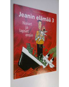 Kirjailijan Dupuy käytetty kirja Naiset ja lapset ensin