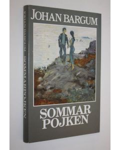 Kirjailijan Johan Bargum käytetty kirja Sommarpojken : roman