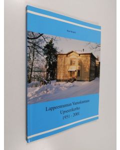 Kirjailijan Harri Heinilä käytetty kirja Lappeenrannan varuskunnan upseerikerho 1951-2001