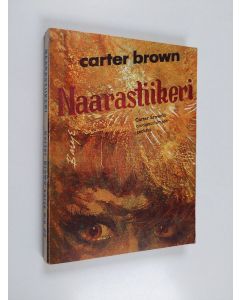 Kirjailijan Carter Brown käytetty kirja Naarastiikeri