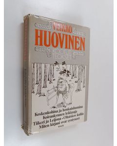 Kirjailijan Veikko Huovinen käytetty kirja Kootut teokset 10 : Koskenkohina ja honkainhumina ; Koirankynnen leikkaaja ; Tiikeri ja leijona ; Oltaiskos kultia ; Miten kirjani ovat syntyneet