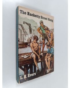 Kirjailijan Leonard Herbert Evers käytetty kirja The Racketty Street Gang