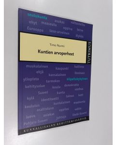 Kirjailijan Timo Nurmi käytetty kirja Kuntien arvoperheet