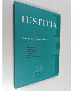 käytetty kirja Osmo Tiililä ja uskon teologia : 100-vuotisjuhlasymposiumin alustukset ja puheenvuorot