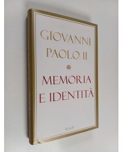 Kirjailijan Paolo Giovanni käytetty kirja Memoria e identità - conversazioni a cavallo dei millenni