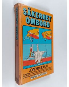 Kirjailijan Joachim Schult käytetty kirja Säkerhet ombord