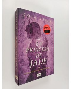Kirjailijan Coia Valls käytetty kirja La princesa de jade