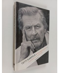 Kirjailijan Totti Karpela käytetty kirja Sudet, lampaat ja paimenet : tarinoita Kakolan muurin molemmin puolin