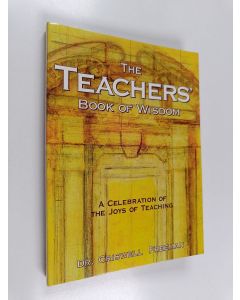 Kirjailijan Criswell Freeman käytetty kirja Teacher's Book of Wisdom