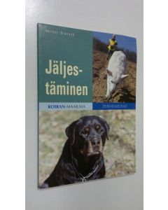 Kirjailijan Werner Biereth käytetty kirja Jäljestäminen