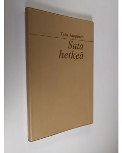 Kirjailijan Tytti Jäppinen käytetty kirja Sata hetkeä kesästä kevääseen