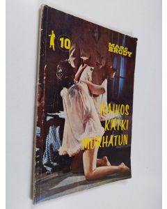 Kirjailijan Marc Brody käytetty kirja Kaivos kätki murhatun