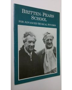 käytetty teos Britten-Pears School for advanced musical studies