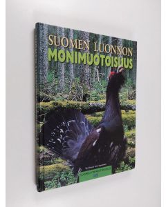 Tekijän Iiris Lappalainen  käytetty kirja Suomen luonnon monimuotoisuus