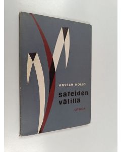 Kirjailijan Anselm Hollo käytetty kirja Sateiden välillä : runoja (lukematon)