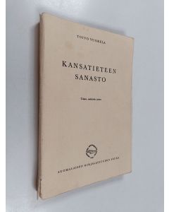 Kirjailijan Toivo Vuorela käytetty kirja Kansantieteen sanasto