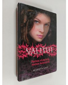 Kirjailijan Marilyn Kaye käytetty kirja Poissa silmistä, poissa mielestä